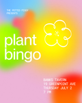Plant Bingo Night @ Banks Tavern (Greenpoint) | July 2
