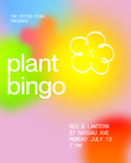 Plant Bingo Night @ Keg & Lantern (Greenpoint) | July 13